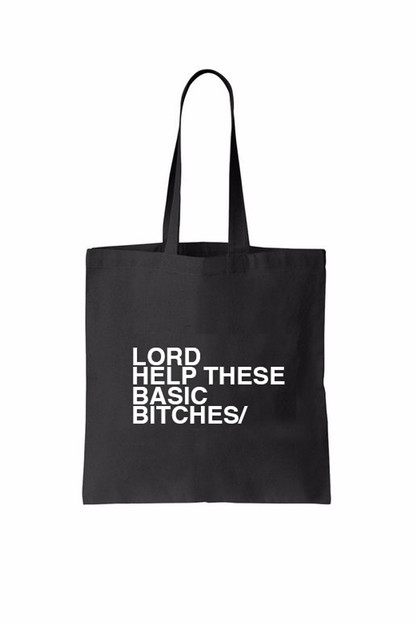 Basic Bitch Tote Bag
